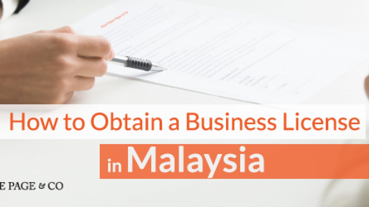 How To Obtain A Business License In Malaysia Business License In Malaysia