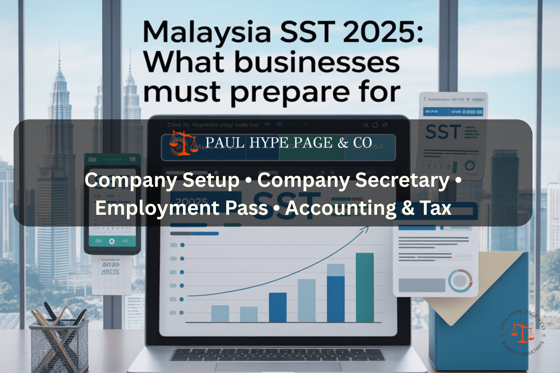 Malaysia’s SST Expansion on 1 July 2025: Will Your Business Fall Under the New Tax Scope?