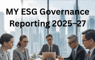 How Should Malaysian Listed and Pre‑IPO Companies Upgrade Corporate Governance and Sustainability Reporting for 2025–2027 Bursa and National Framework Expectations